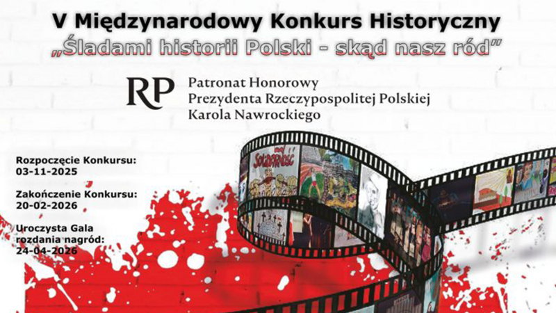 V Międzynarodowy Konkurs Historyczny „Śladami historii Polski” – skąd nasz ród” V Międzynarodowy Konkurs Historyczny „Śladami historii Polski” – skąd nasz ród”